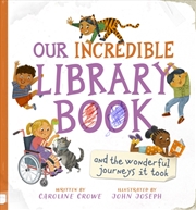 Buy Our Incredible Library Book