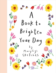 Buy Book To Brighten Your Day