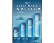 Buy The Sustainable Investor : Responsible, Impactful, And Values-Driven Investing Strategies And Practi