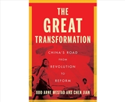 Buy The Great Transformation : China'S Road From Revolution To Reform