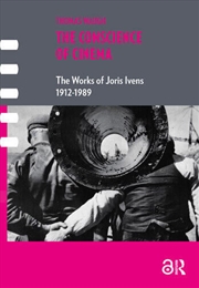 Buy The Conscience Of Cinema : The Works Of Joris Ivens 1912-1989