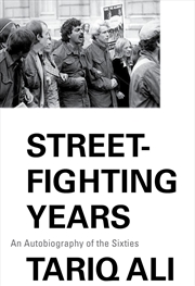 Buy Street-Fighting Years : An Autobiography Of The Sixties