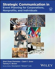 Buy Strategic Communication In Event Planning For Corporations, Nonprofits, And Individuals