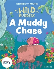Buy Stories For Maths: Eyfs: A Muddy Chase (Talk About Measure And Patterns)