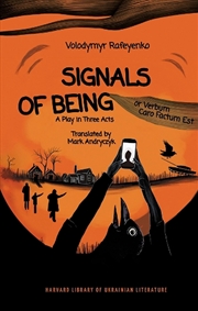 Buy Signals Of Being, Or Verbum Caro Factum Est : A Play In Three Acts