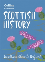 Buy Scottish History : From Bannockburn To Holyrood