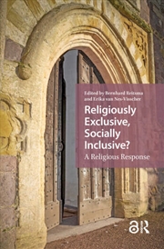 Buy Religiously Exclusive, Socially Inclusive : A Religious Response