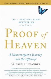 Buy Proof Of Heaven : A Neurosurgeon'S Journey Into The Afterlife