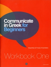 Buy Communicate In Greek For Beginners : Workbook 1
