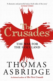Buy The Crusades : The War For The Holy Land