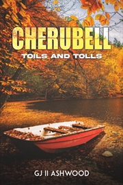 Buy Cherubell : Toils And Tolls
