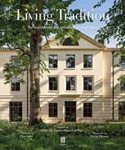 Buy Living Tradition : The Architecture And Urbanism Of Hugh Petter