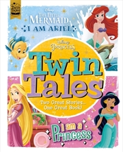Buy Disney Princess: Twin Tales : I Am Ariel/I Am A Princess