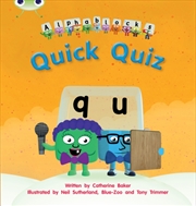 Buy Bug Club Phonics - Phase 3 Unit 7: Alphablocks Quick Quiz