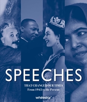 Buy Speeches That Changed Our Times : From 1945 To The Present