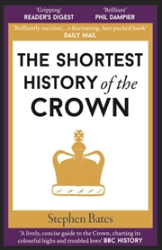 Buy The Shortest History Of The Crown