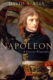Buy Napoleon: A Concise Biography