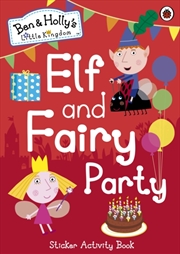 Buy Ben And Holly's Little Kingdom: Elf And Fairy Party