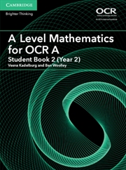Buy A Level Mathematics For Ocr A Student Book 2 (Year 2)