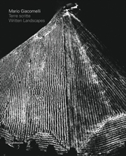 Buy Mario Giacomelli : Written Landscapes