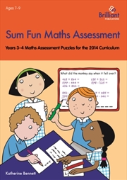 Buy Sum Fun Maths Assessment : Years 3-4 Maths Assessment Puzzles For The 2014 Curriculum