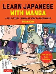 Buy Learn Japanese With Manga Volume One : A Self-Study Language Book For Beginners - Learn To Read, Wri