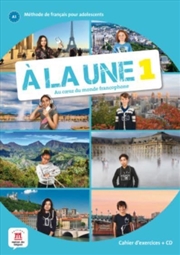 Buy A La Une 1 - Cahier D'Exercices + Online Audio (A1)