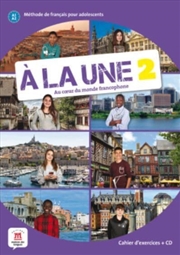 Buy A La Une 2 - Cahier D'Exercices (A1-A2)
