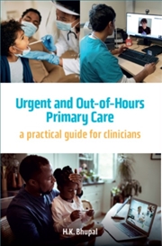Buy Urgent And Out-Of-Hours Primary Care : A Practical Guide For Clinicians