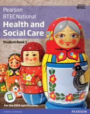Buy Btec National Health And Social Care Student Book 1 : For The 2016 Specifications