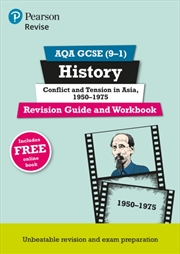 Buy Pearson Revise Aqa Gcse History Conflict And Tension In Asia, 1950-1975 Revision Guide And Workbook