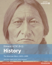 Buy Edexcel Gcse (9-1) History The American West, C1835–C1895 Student Book