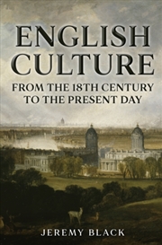 Buy English Culture : From The 18th Century To The Present Day