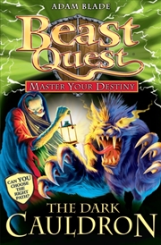 Buy Beast Quest: Master Your Destiny: The Dark Cauldron : Book 1