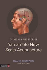 Buy Clinical Handbook Of Yamamoto New Scalp Acupuncture