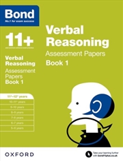 Buy Bond 11+: Verbal Reasoning: Assessment Papers : 11+-12+ Years Book 1