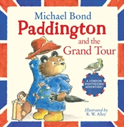 Buy Paddington And The Grand Tour