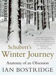 Buy Schubert's Winter Journey : Anatomy Of An Obsession