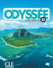 Buy Odyssee - Niveau A1 - Livre De L'Eleve + Audio En Ligne