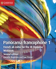 Buy Panorama Francophone 1 Workbook : French Ab Initio For The Ib Diploma