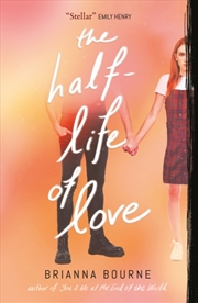 Buy The Half Life Of Love