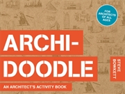 Buy Archidoodle : An Architect's Activity Book