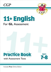 Buy 11+ Gl English Practice Book & Assessment Tests - Ages 7-8 (With Online Edition)