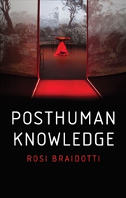 Buy Posthuman Knowledge
