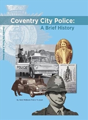 Buy Coventry City Police: A Brief History