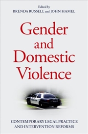 Buy Gender And Domestic Violence : Contemporary Legal Practice And Intervention Reforms