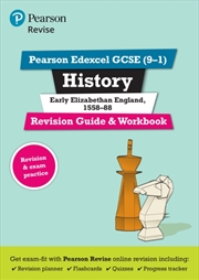 Buy Pearson Revise Edexcel Gcse History Early Elizabethan England Revision Guide And Workbook Incl. Onli