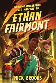 Buy Nothing Interesting Ever Happens To Ethan Fairmont
