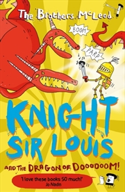 Buy Knight Sir Louis And The Dragon Of Doooooom!