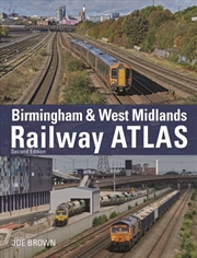 Buy Birmingham And West Midlands Railway Atlas : 2nd Edition